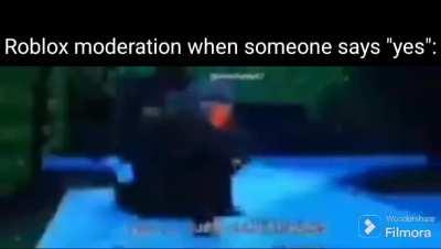 roblox moderation when someone says 