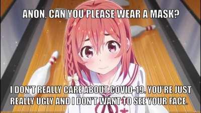 anon can u please wear a mask 🥺🥺🥺