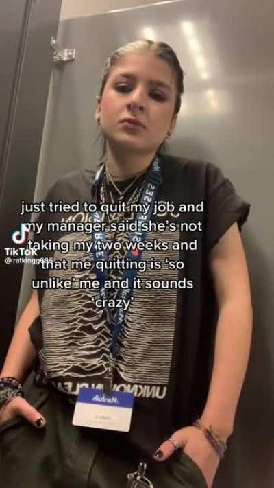 You’re not quitting.