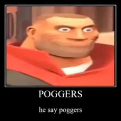 poggers