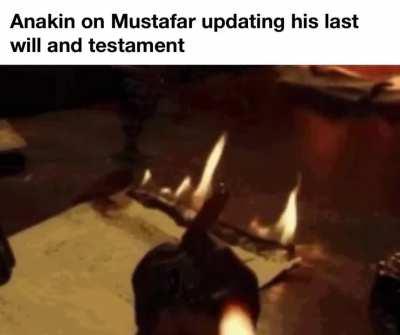 and I leave nothing to Obi-Wan