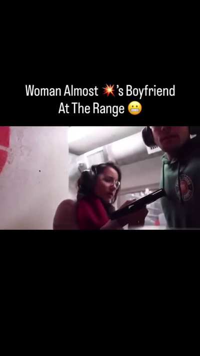 Woman almost shoots boyfriend at the range