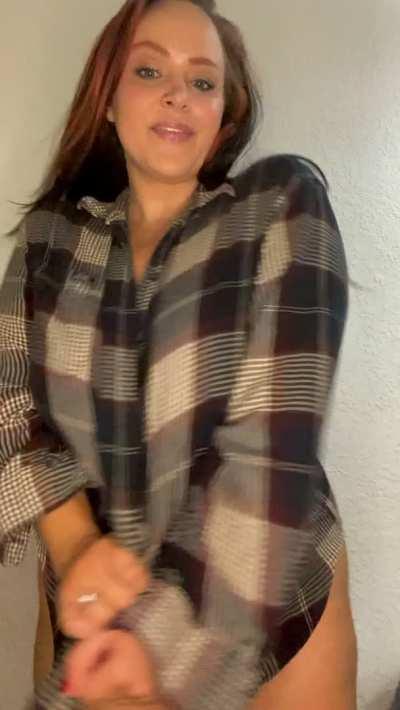 Get you a chubby girl to keep you warm in flannel season