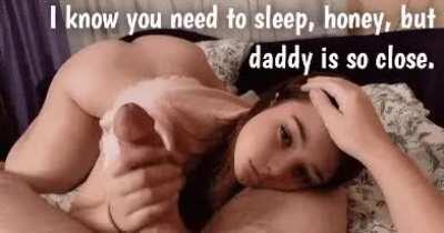 I can do this all night dad.