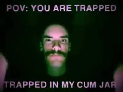 how to escape cum jar? 😳🤔