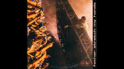 [13 MINUTES LONG] Father Stretch My Hands (ft. Kid Cudi, Kendrick Lamar, CyHi The Prince, Desiigner, & The Sunday Service Choir)