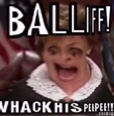 Balif whack his peepee! 