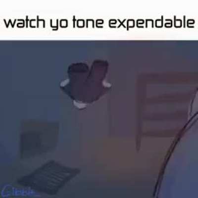 Watch your tone 😫