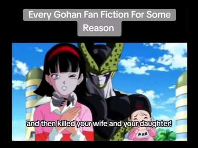 As Gohan's official #1 fan, this is peak fiction