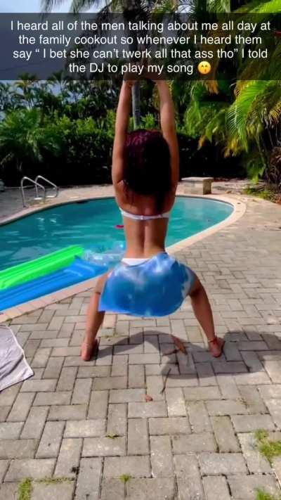 Don’t ever say I can’t twerk 😍