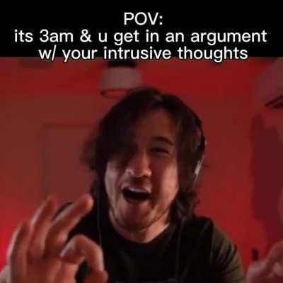 “SHUT UP— imaginary person I made up for this imaginary conversation?!!!”