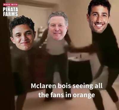 Hahah orange fans for me