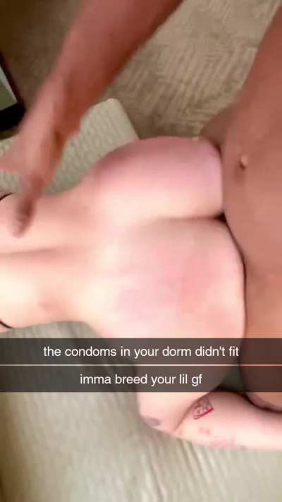 Your condoms don’t fit lil bro, imma knock her up