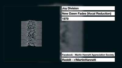 Joy Division - New Dawn Fades (Vocal Reduction) - Produced by Martin Hannett
