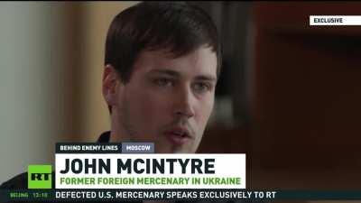 RU Pov. American mercenary McIntyre defected to Russia