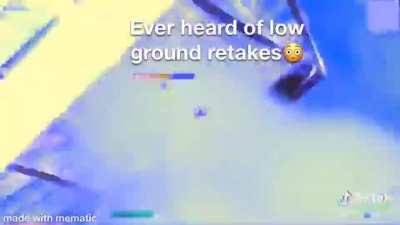 Low ground retakes😳