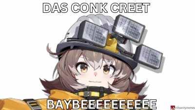 CAN WE GET A CONK CREET IN CHAT???