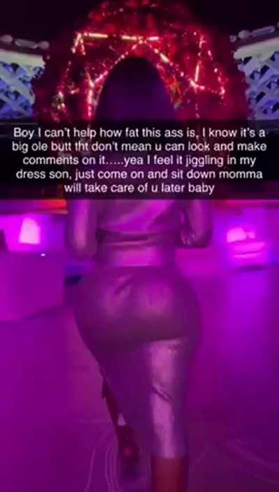 Momma know tht ass fattttt💦💦