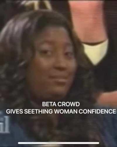 Humiliate women, never stop grinding