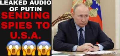 PUTIN LEAKED!