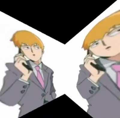 The greatest psychic of the 21st century, Reigen Arataka revives this subreddit from the brink of death