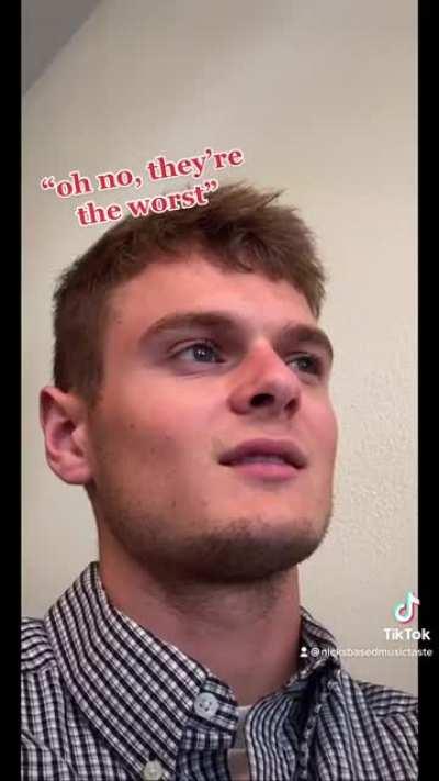 “Do you like Death Grips?” on the first date. 🤣