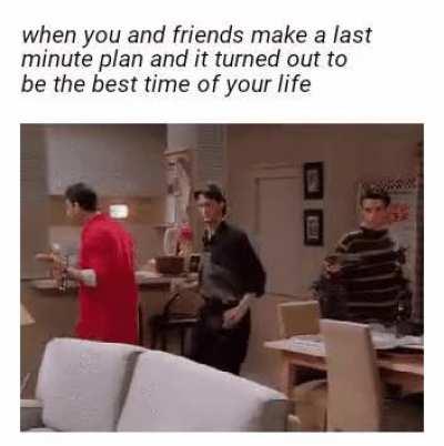 last minute plans are best sometimes