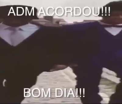 Bom dia ADM!!!!