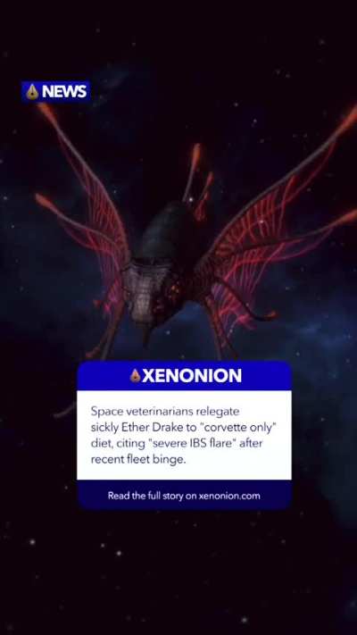 Sickly Ether Drake Relegated To 'Corvette Only' Diet