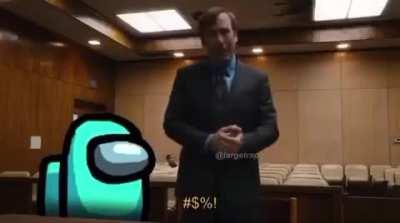 Pewds when he was playing Among Us and was trying to defend himself.