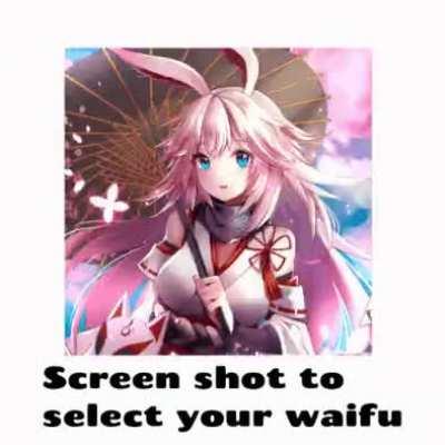 Select your waifu 2.0 lesss goo