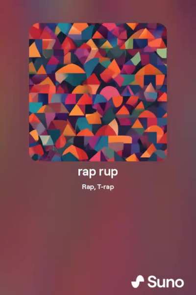 rap rup (Ritme uygun söz yazabilirsiniz.)