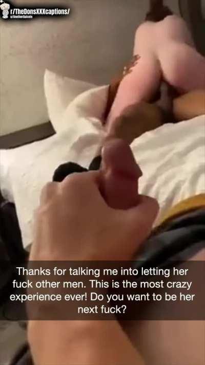 When you convince that one friend with the hot wife that he would enjoy cuckolding...