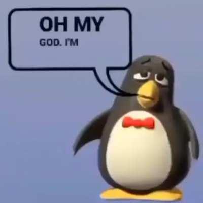 Oh my god