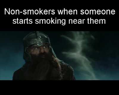 They don't want their minds slowed down by the Halflings' Leaf.