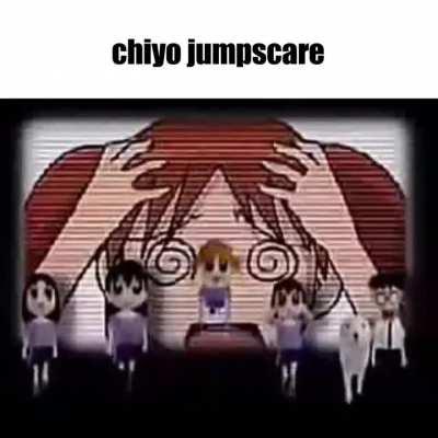 chiyo jumpscare (warning: very scary)