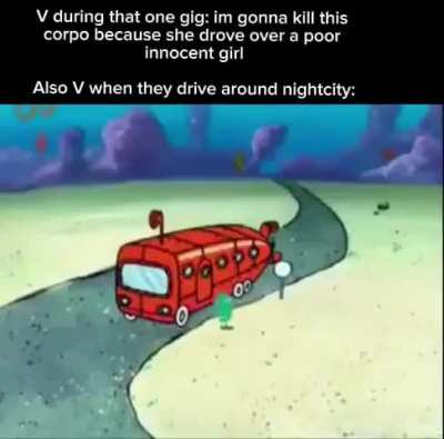 I drove over like 10 people on my way to the gig