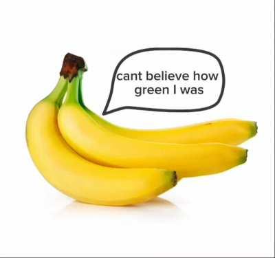 Can't believe how green i was