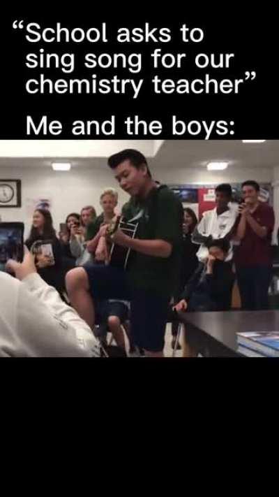 The song for the chemistry teacher