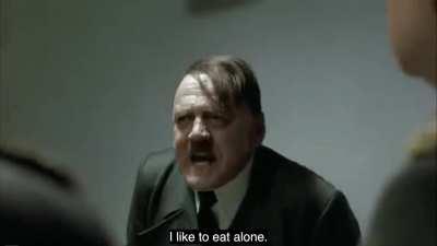 Hitler hates lunchtime meetings