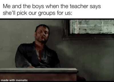 She's splitting us up for sure