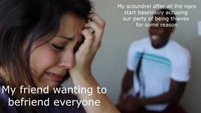 I only got scoundrel for the adrenaline I swear bro