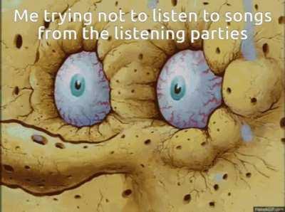 So I don't overplay them before the album drops😭