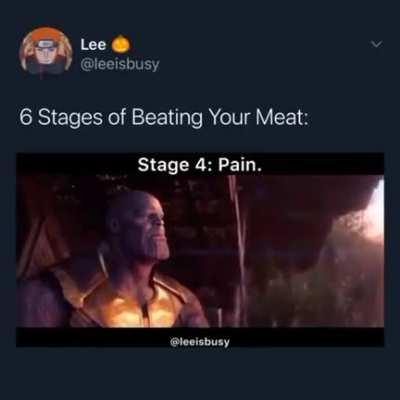 6 stage of Beating Your Meat