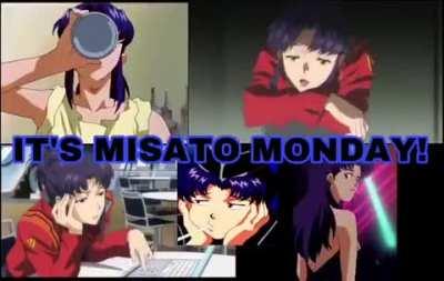 Happy Misato Monday everybody!