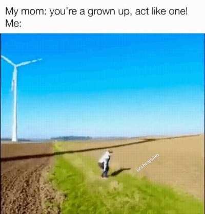 Shut up mom! I make my own decisions!