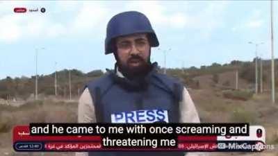 “Detestable! We’ll turn Gaza to dust! Dust!” The Israeli police threatened & assaulted [@AhDarawsha], a highly respected journalist from [@AlarabyTV] while performing his work in Ashdod.