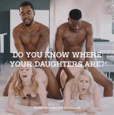 Do you know where your daughters are? (Imagefap: GoonerAudioLabs)