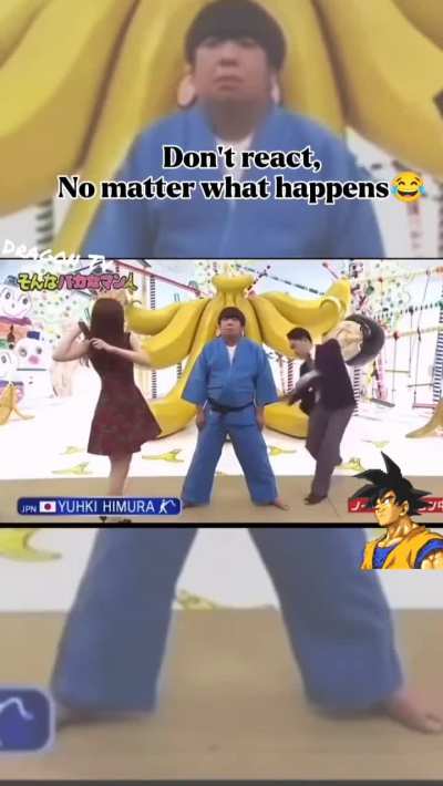 Don't react, No matter what happens