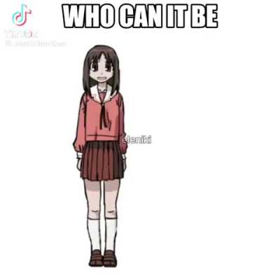 Who can it be 